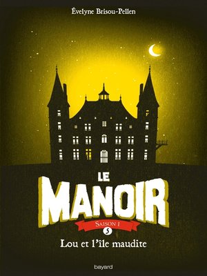 cover image of Le Manoir, Tome 5